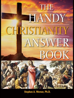 cover image of The Handy Christianity Answer Book